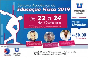 Semana Acadêmica de Educação Física 2019 - Unopar Joinville